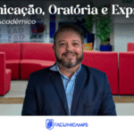Comunicação, Oratória e Expressão para o Ambiente Acadêmico